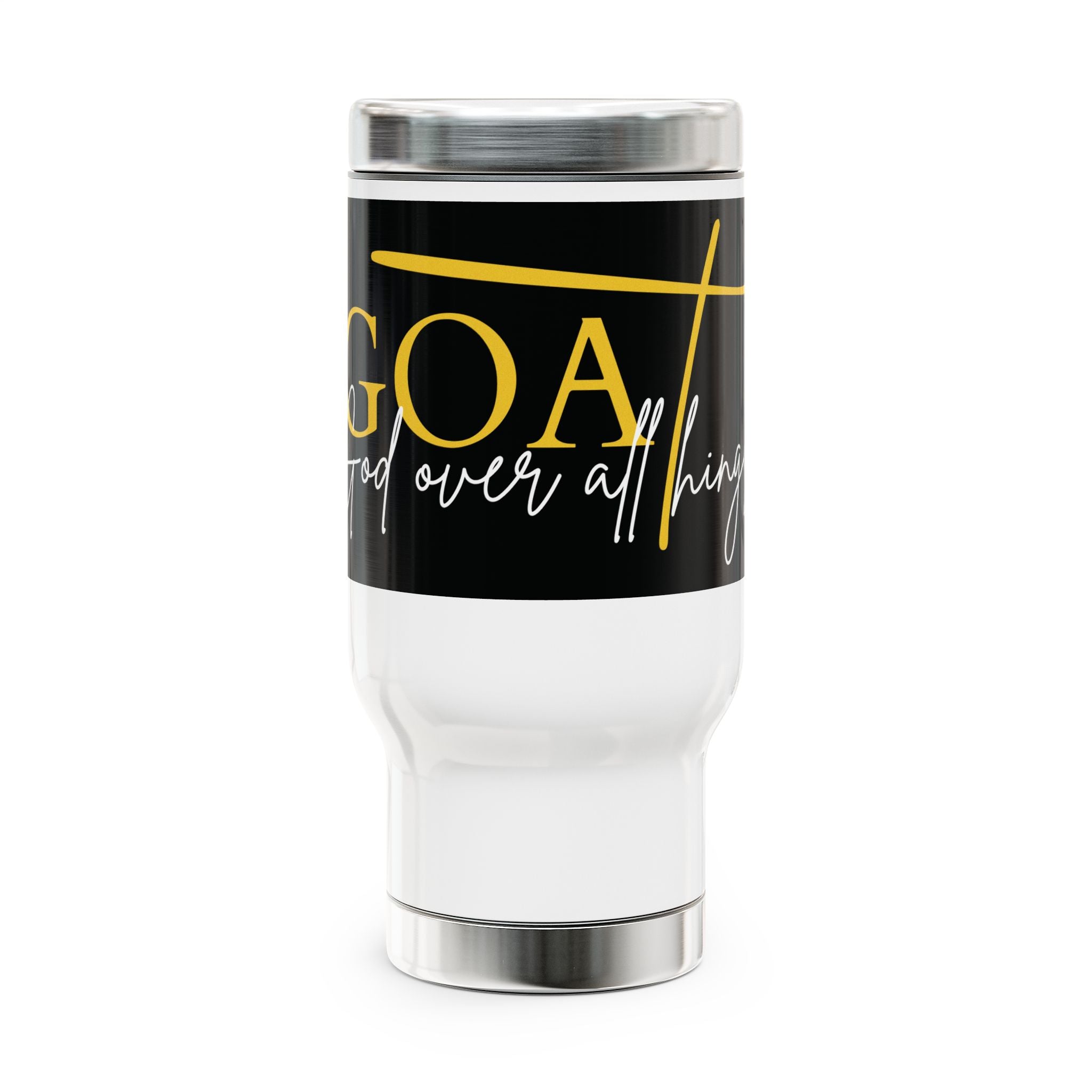 GOAT God Over All ThingsTravel Mug - Stainless Steel Coffee Cup, Motivational Mug, Faith-Based Gift, Christian Travel Mug
