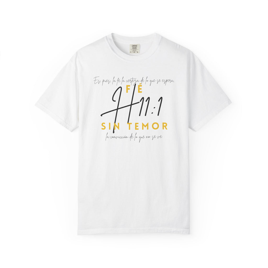 Fé Sin Temor T‑Shirt – Diseño Exclusivo H11:1
