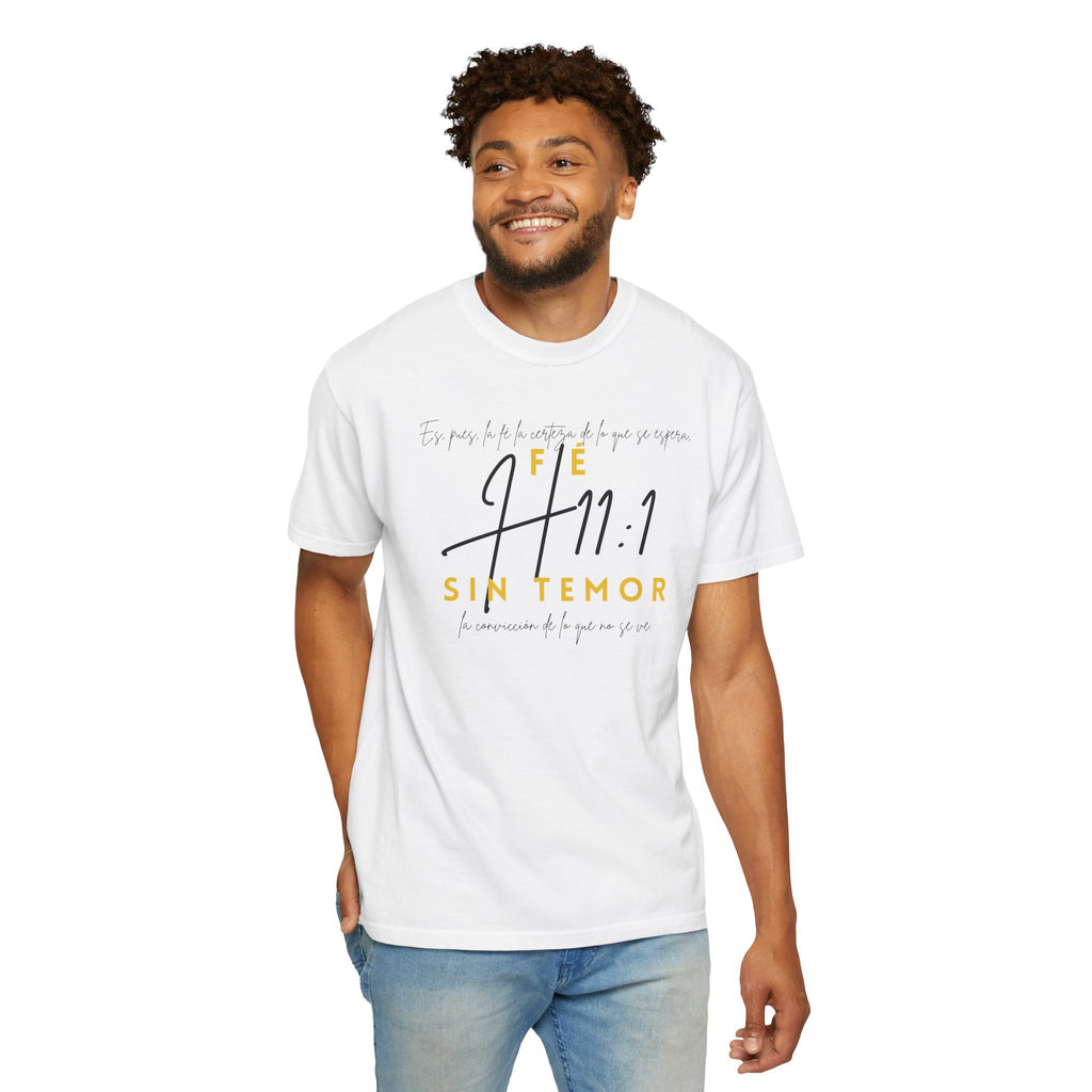 Fé Sin Temor T‑Shirt – Diseño Exclusivo H11:1
